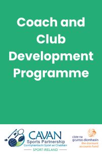 The latest training courses with our new Coach and Club Development Programme